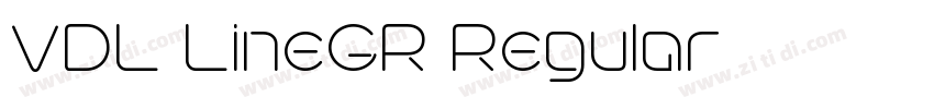 VDL LineGR Regular下载字体转换 VDL LineGR Regular下载字体转换